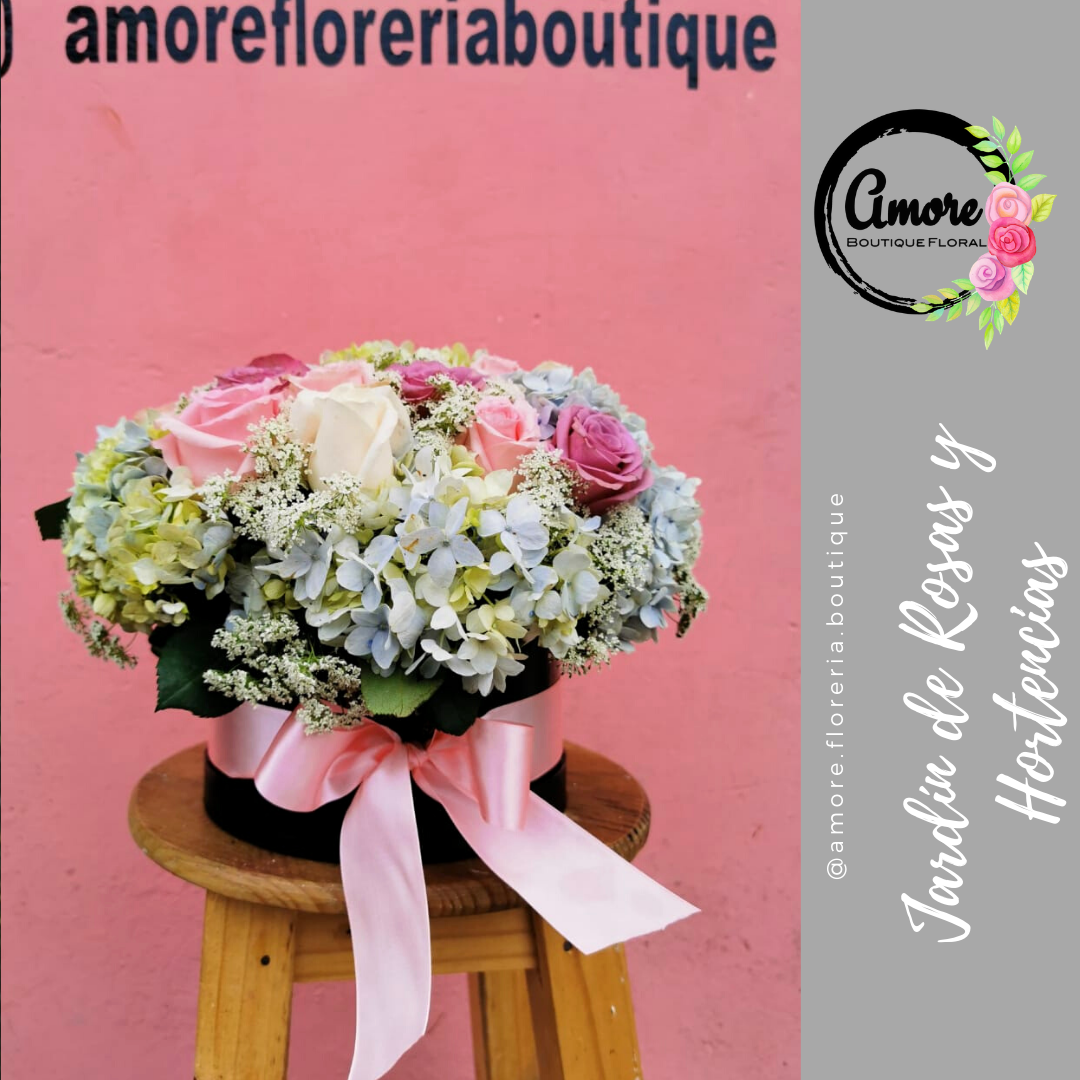 Jardín de rosas y hortensias | Amore Boutique Florería en Poza Rica